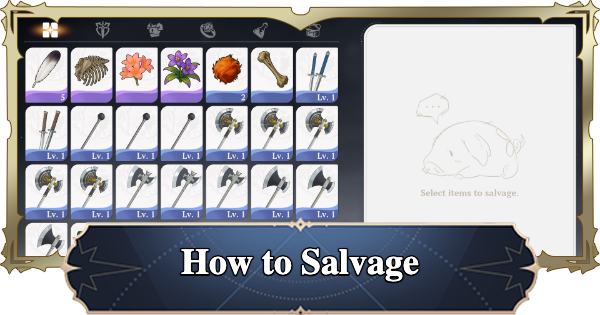 7DS Origin | How to Salvage - Items & Obtainable Materials | The Seven Deadly Sins: Origin - GameWith