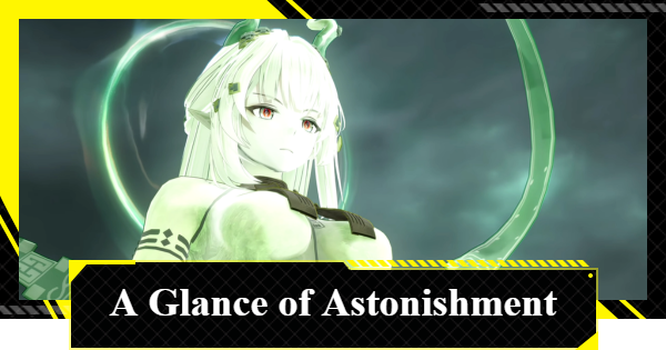 A Glance of Astonishment Walkthrough | Arknights: Endfield - GameWith