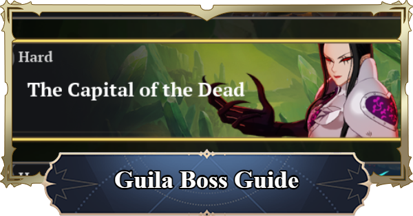 7DS Origin | Guila Boss Guide - Recommended Heroes & Strategy | The Seven Deadly Sins: Origin - GameWith