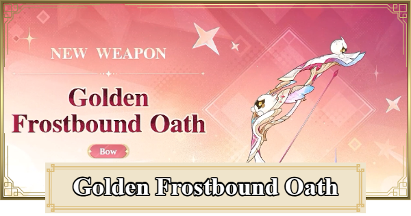 Genshin Impact | Golden Frostbound Oath - Best Character for Linnea Signature Weapon - GameWith