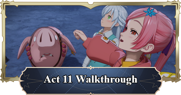 7DS Origin | Act 11 - Where It All Began Walkthrough | The Seven Deadly Sins: Origin - GameWith