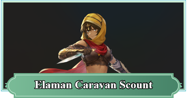 SoC | Elaman Caravan Scout Best Build and Skill Tree Guide | Sword of Convallaria - GameWith