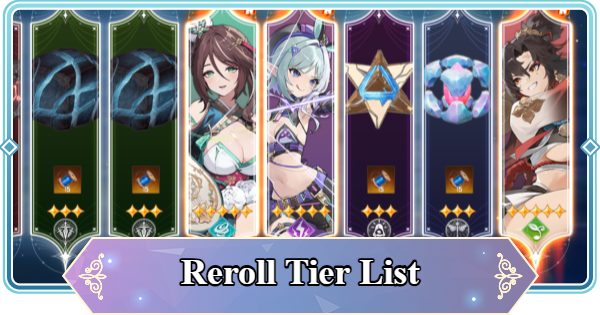 Reroll Tier List | Mongil: Star Dive - GameWith