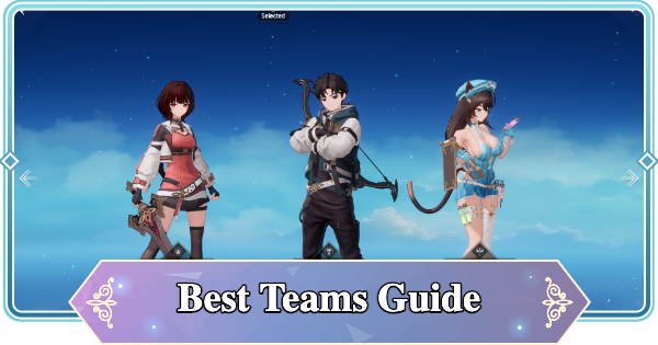 Best Teams Guide | Mongil: Star Dive - GameWith
