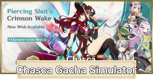 Genshin Impact | Gacha Simulator For Chasca Banner - GameWith