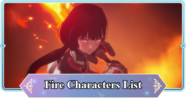 Fire Characters List | Mongil: Star Dive - GameWith