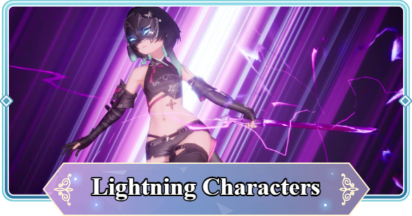 Lightning Characters List | Mongil: Star Dive - GameWith