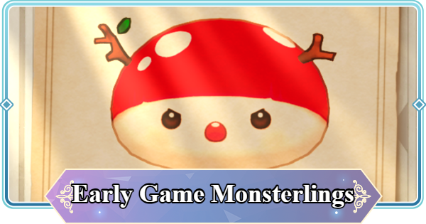 Best Early Game Monsterlings | Mongil: Star Dive - GameWith