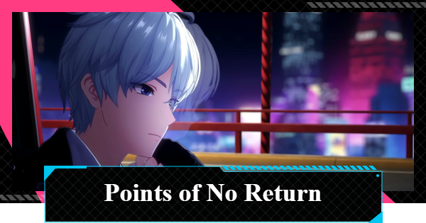 NTE | Points of No Return & Missable Contents | Neverness to Everness - GameWith