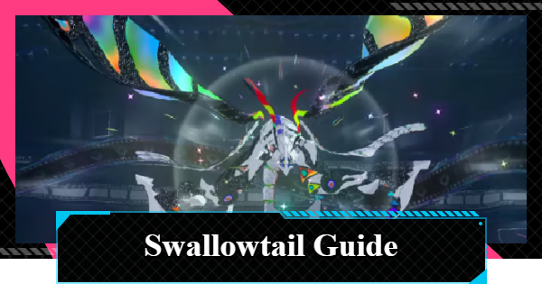 NTE | Swallowtail Guide - Boss Location and Rewards | Neverness to Everness - GameWith