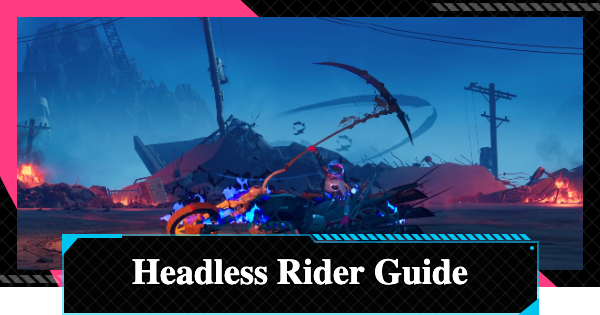 NTE | Headless Rider Location Guide & How To Beat | Neverness to Everness - GameWith