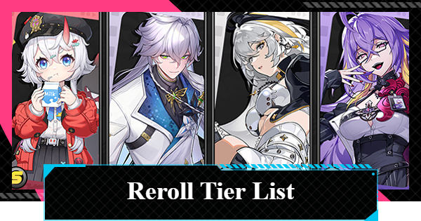 NTE | Reroll Tier List | Neverness to Everness - GameWith