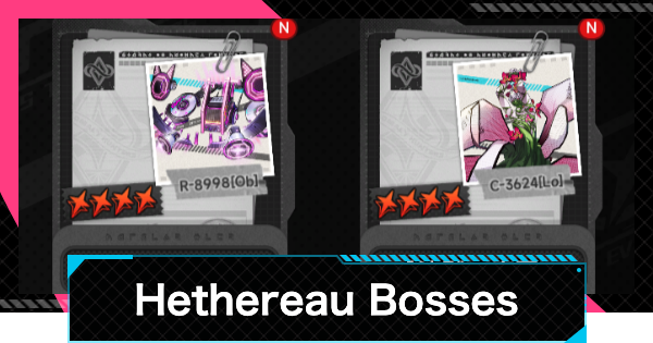 NTE Hethereau Boss Guide: All Bosses & Walkthroughs - GameWith