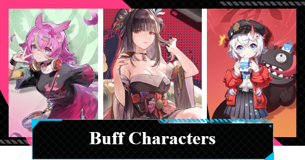 NTE | Buff Role Characters List | Neverness to Everness - GameWith