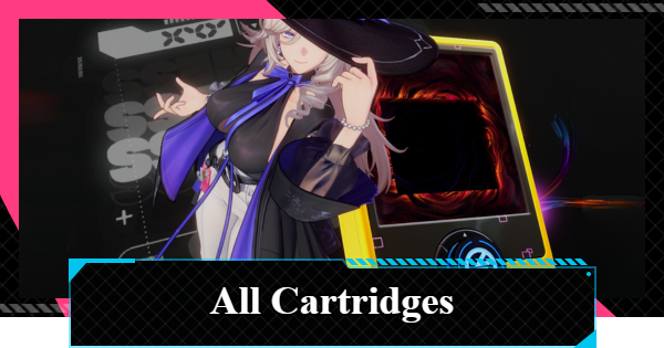 NTE | All Cartridges List | Neverness to Everness - GameWith