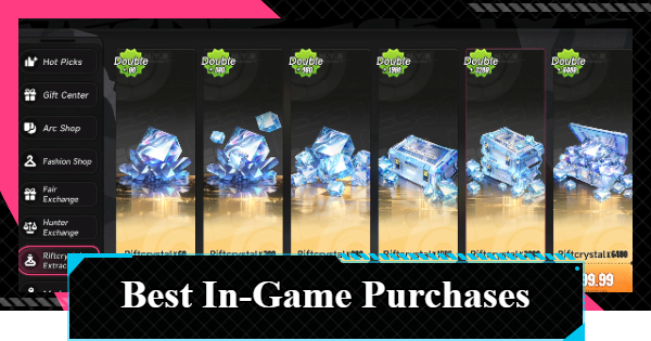 NTE | Best In-Game Purchases and Recommendations | Neverness to Everness - GameWith