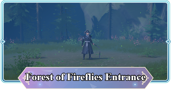 Forest of Fireflies Entrance Map Treasure Chest and Item Locations | Mongil: Star Dive - GameWith