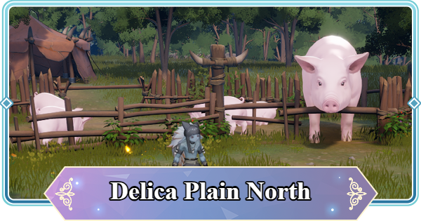 Delica Plain North Map Treasure Chest and Item Locations | Mongil: Star Dive - GameWith