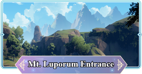 Mt. Luporum Entrance Map Treasure Chest and Item Locations | Mongil: Star Dive - GameWith