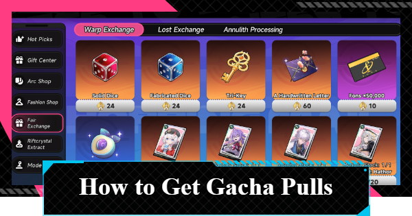 NTE | How to Get Gacha Pulls & Gacha Currency Guide | Neverness to Everness - GameWith