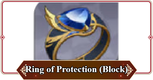 Seven Knights Rebirth | Ring of Protection Review | Block Rate Boost Ring - GameWith