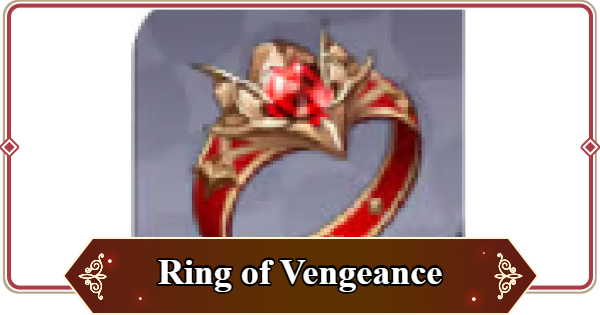 Seven Knights Rebirth | Ring of Vengeance Review | Damage Boost Ring - GameWith