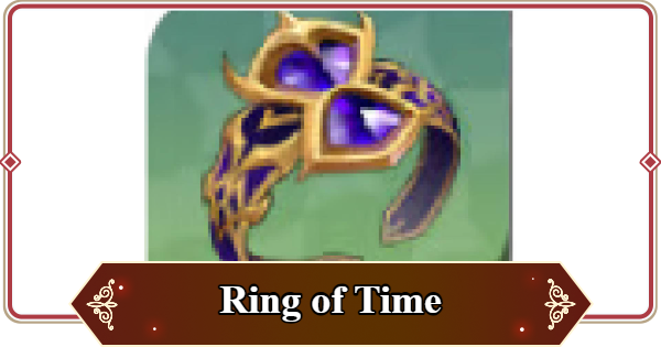 Seven Knights Rebirth | Ring of Time Review | Buff Duration Reduction Ring - GameWith