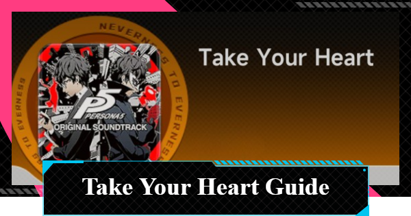 NTE | Take Your Heart Record Guide: Where to Buy & Uses | Neverness to Everness - GameWith