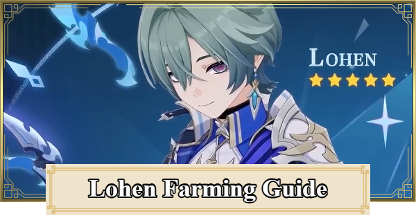 Genshin Impact | Lohen Materials & Farming Guide - GameWith