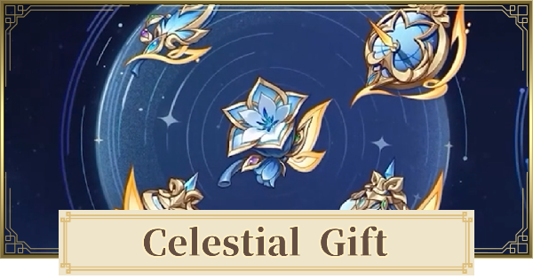 Genshin Impact | Celestial Gift Set Best Characters & Artifact Guide - GameWith
