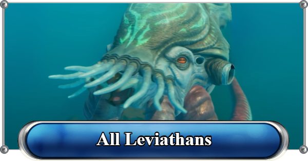 Subnautica 2 | All Leviathans: Locations & Complete Guide - GameWith