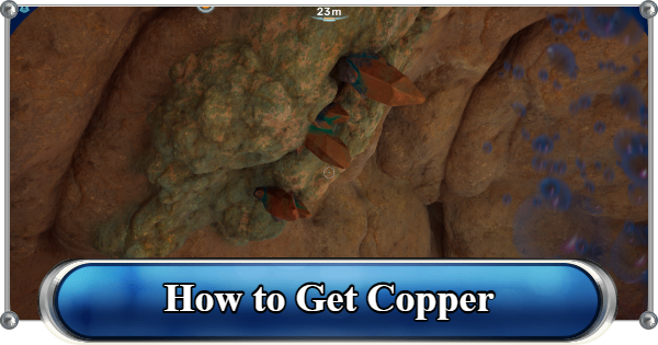 Subnautica 2 | Copper Guide - How to Get and Locations - GameWith