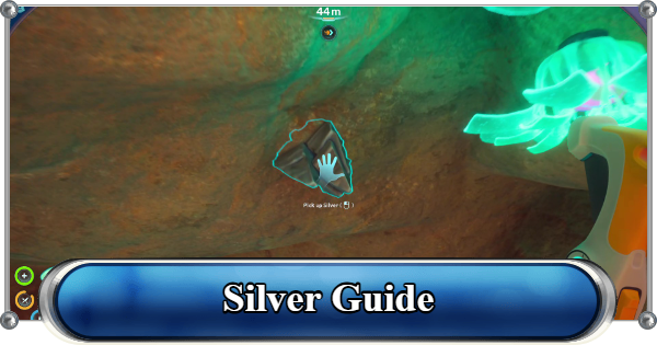 Subnautica 2 | Silver Guide - Where to Find Location and How to Get Fast - GameWith