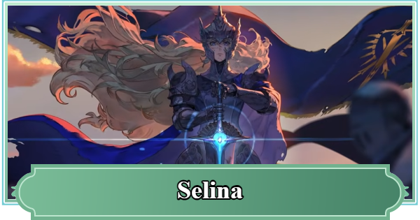 SoC | Selina Best Build and Skill Tree Guide | Sword of Convallaria - GameWith