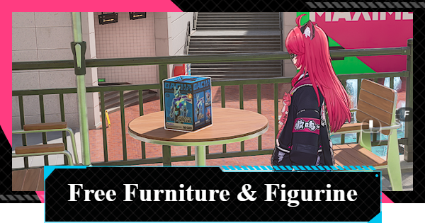 NTE | Free Furniture & Figurine Locations Guide | Neverness to Everness - GameWith
