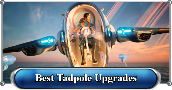 Subnautica 2 | Best Tadpole Upgrade Modules - GameWith