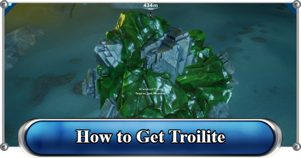 Subnautica 2 | Troilite Guide - How to Get and Locations - GameWith