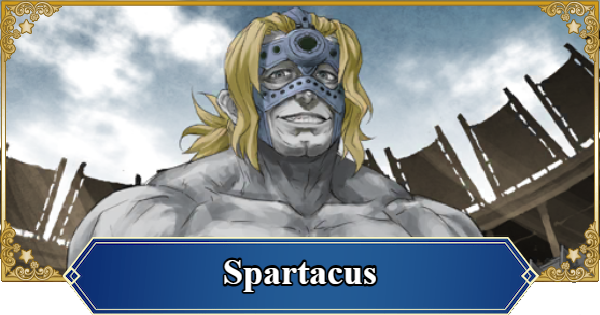 FGO (NA) | Spartacus | Fate/Grand Order (English) - GameWith