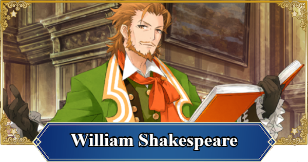 FGO (NA) | William Shakespeare | Fate/Grand Order (English) - GameWith