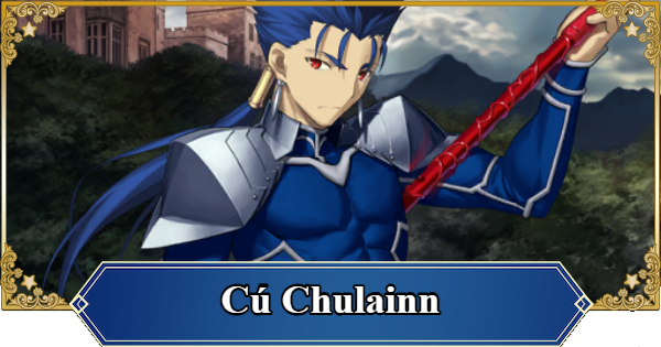 FGO (NA) | C&uacute; Chulainn | Fate/Grand Order (English) - GameWith