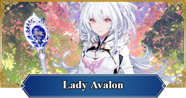 FGO (NA) | Lady Avalon | Fate/Grand Order (English) - GameWith