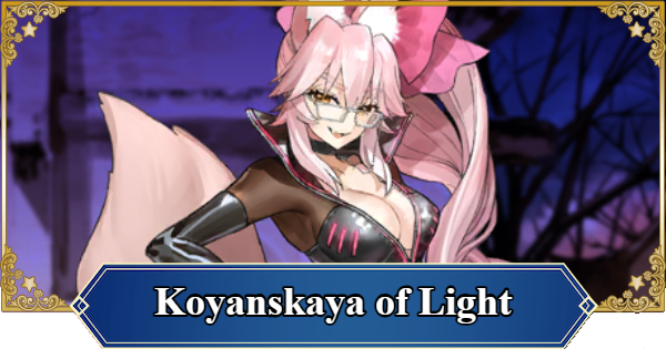 FGO (NA) | Koyanskaya of Light | Fate/Grand Order (English) - GameWith
