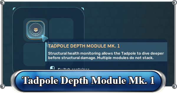 Subnautica 2 | Tadpole Depth Module Mk. 1 - How to Get and Location - GameWith