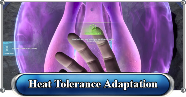 Subnautica 2 | How to Get Heat Tolerance Adaptation - GameWith
