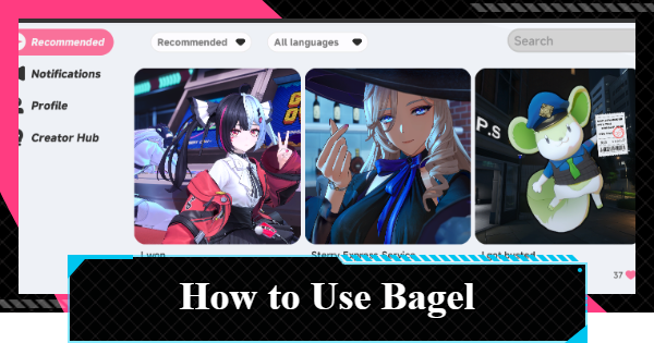NTE | How to Use Bagel and Earn Praise Jam | Neverness to Everness - GameWith