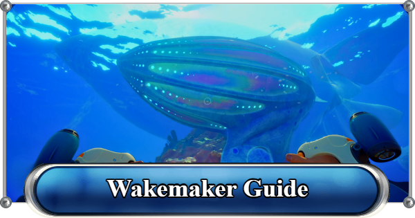 Subnautica 2 | Wakemaker Guide: All Fragment Locations and How to Craft It - GameWith