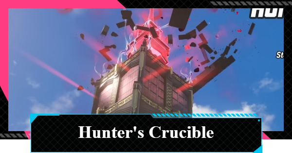 NTE | Hunter's Crucible Event Guide | Neverness to Everness - GameWith