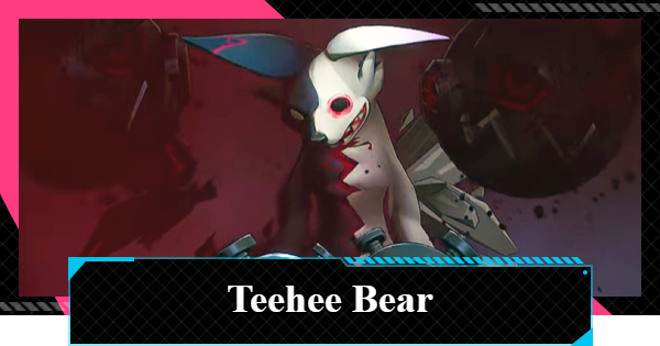 NTE | Teehee Bear Guide - Boss Location and Rewards | Neverness to Everness - GameWith