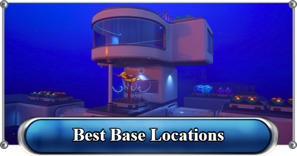 Subnautica 2 | Best Base Locations - GameWith
