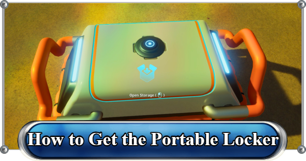 Subnautica 2 | How to Get the Portable Locker - GameWith